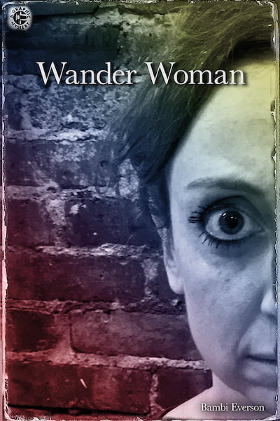 Wander Woman by Bambi Everson. Much to everyone's dismay, Jeff’s ex-wife keeps turning up at their old apartment, while walking in her sleep on medication. The families attempt to get to the root of her problem. One act, approx. 45 minutes.