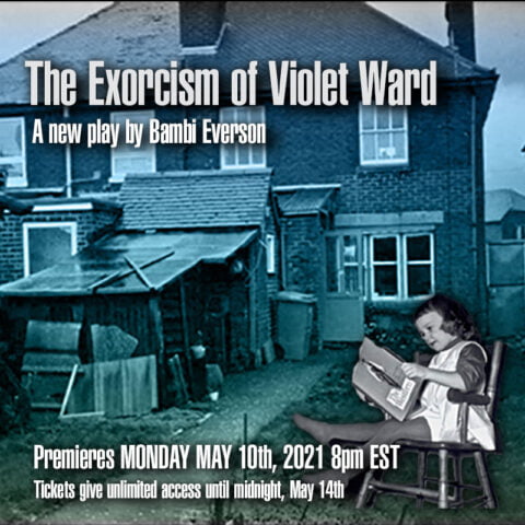 The Exorcism Of Violet Ward by Bambi Everson.